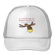 If the Lights Go Out Befriend the Fireflies Trucker Hats