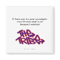 If There Ever Was A Virus I'd know what to do Fridge Magnets