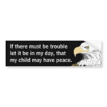 If There Must Be Trouble (Paine) bumper stickers