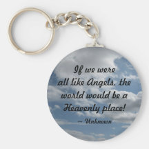 If we were all like Angels... Key Chain