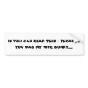 if you can read this bumper stickers
