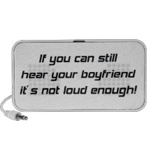 If You Can Still Hear Your Boyfriend It's Not Loud iPhone Speakers