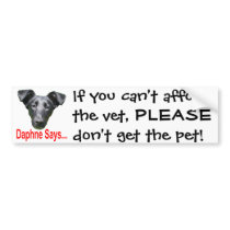 If you can't afford the vet bumper sticker