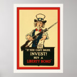 If You Can't Enlist, Invest!~ Vintage World War 1 posters