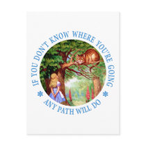 If you don't know where you're going, any path