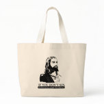 If You Don't Sin, Jesus Died for Nothing. bags