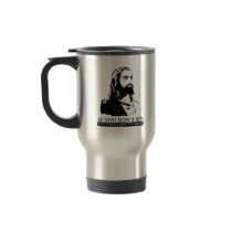 If You Don't Sin, Jesus Died for Nothing. Coffee Mug
