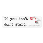 If you don't Spey, don't start. bumper stickers