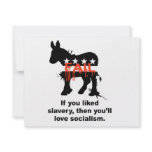 If you liked slavery, then you'll love socialism invitations