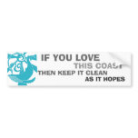 If You Love This Coast bumper stickers