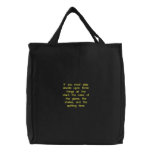 If you must play embroidered bags