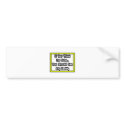 If You Think I'm Cute...My Daddy bumper stickers