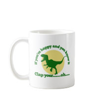 If youre happy and you know it mugs