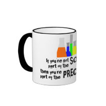If You're Not Part of the Solution Coffee Mug