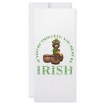 If You're This Cute You Must Be Irish Personalized Rack Card