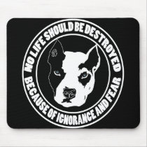 Ignorance and Fear Destroys Life Mousepad