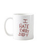 ihateeverybody.ai mugs