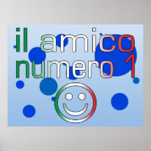 Il Amico Numero 1 in Italian Flag Colours for Boys Poster