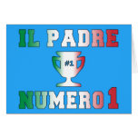 Il Padre Numero 1 #1 Dad in Italian Father's Day Cards