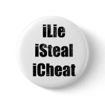 iLie, iSteal, iCheat buttons