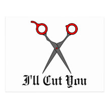I'll Cut You (Red Hair Cutting Scissors) Postcard