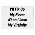 I'll Fix Up My Room When I Lose My Virginity cards