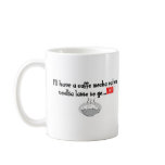 I'll have a caffe mocha valium vodka latte to go mugs