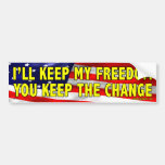I'll Keep My Freedom Bumper Stickers