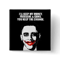I'LL KEEP MY MONEY, FREEDOM, AND GUNS PINBACK BUTTON