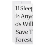 I'll Sleep With Anyone Who Is Willing To Save The rack cards