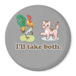 I'LL TAKE BOTH magnets