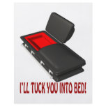 Ill Tuck You Into Bed flyers
