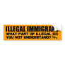 Illegal Immigrant Bumper Sticker