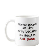 Illegal to kill them mug