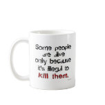 Illegal to kill them mugs