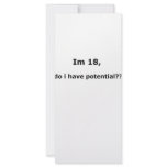 Im 18, do i have potential?? rack cards