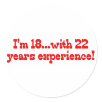 I'm 18 With 22 Years Experience