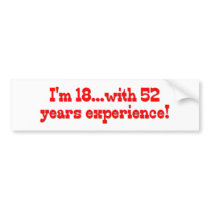 I'm 18 With 52 Years Experience