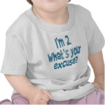 I'm 2. What's your excuse?