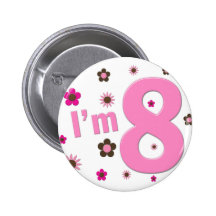 I'm 8 Pink And Brown Flowers