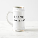 I'm A Beer Not A Baby Coffee Mugs