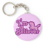 I'm a Believer in Unicorns keychains
