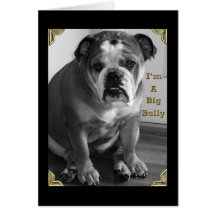 i'm a big bully cards