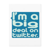 I'm a Big Deal on Twitter Post Cards