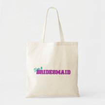I'm A Bridesmaid Bags