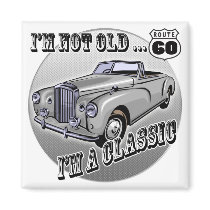 I'm A Classic 60th Birthday Gifts Magnet