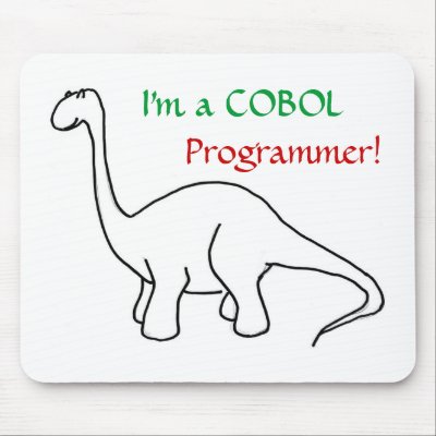 I'm a COBOL Programmer! Mousepad by patcallum