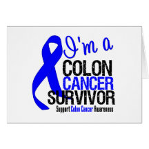 I'm a Colon Cancer Survivor Greeting Cards
