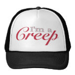 I'm a Creep Hat