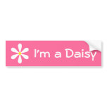 I'm a Daisy bumper stickers